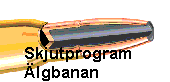 Skjutprogram p lgbanan